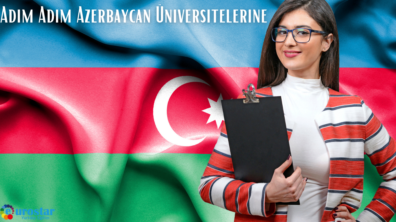 Adım Adım Azerbaycan Üniversitelerine