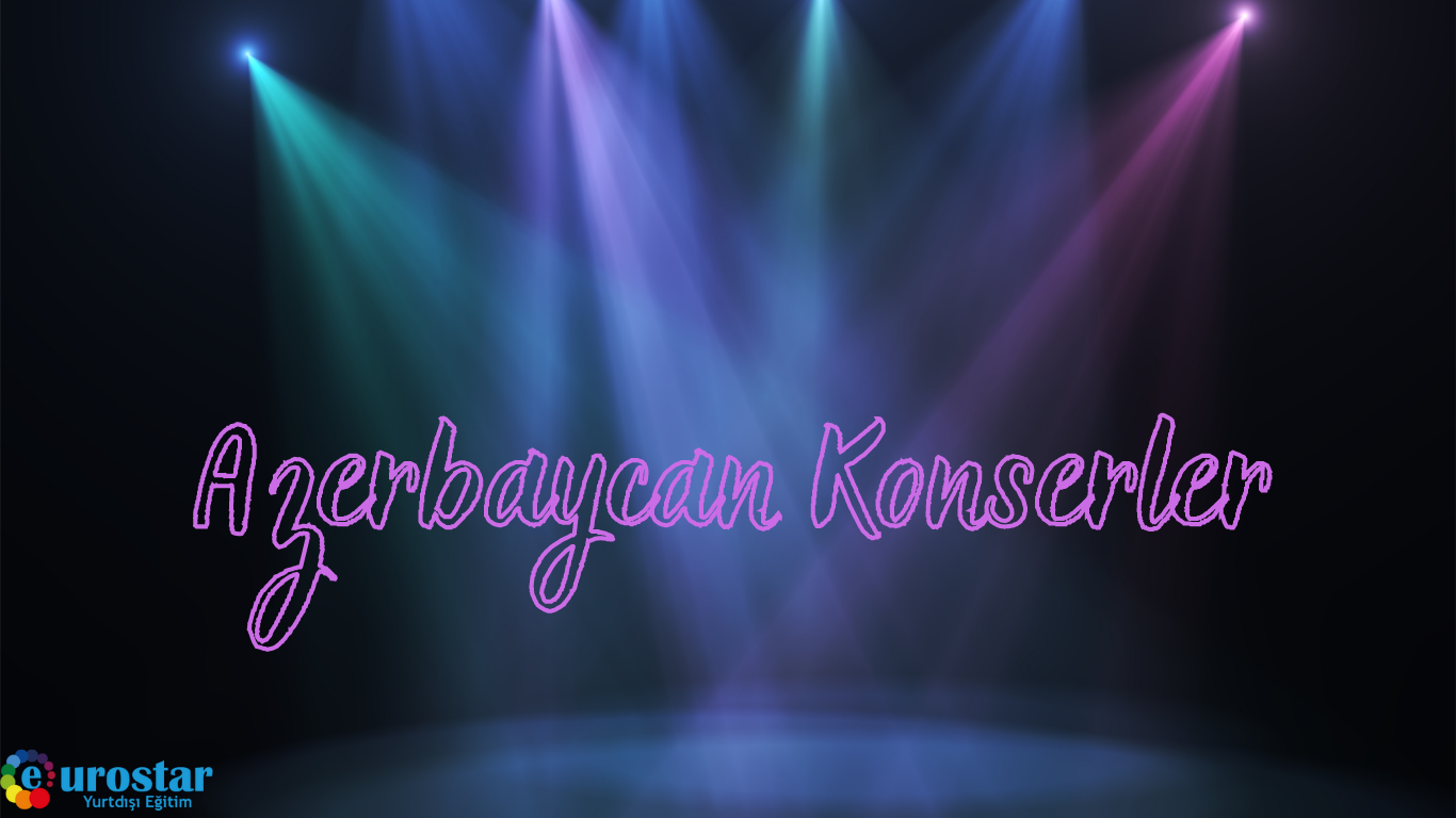 Azerbaycan Konserler